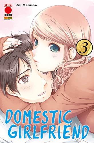 Domestic girlfriend (Vol. 3) (Planet manga) von Panini Comics