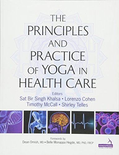Principles and Practice of Yoga in Health Care von Handspring Publishing Limited