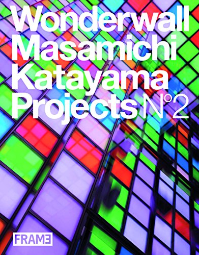 Wonderwall: Masamichi Katayama Projects No 2 von Frame Publishers