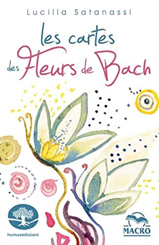 Les cartes des Fleurs de Bach: 38 cartes illustrées von MACRO EDITIONS