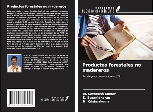 Productos forestales no madereros: Estudio y documentación en STR von Ediciones Nuestro Conocimiento