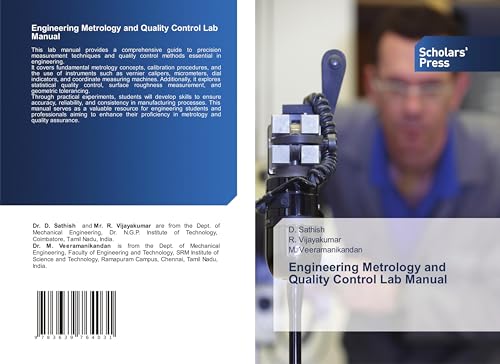 Engineering Metrology and Quality Control Lab Manual: DE Engineering Metrology and Quality Control Lab Manual: DE von Scholars' Press