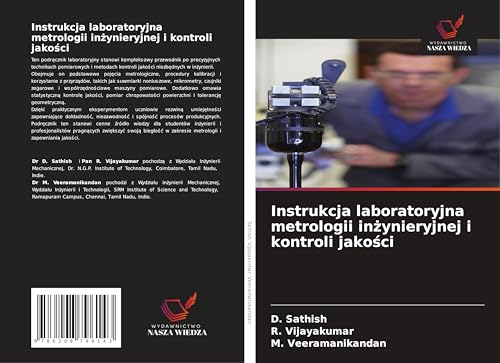 Instrukcja laboratoryjna metrologii in¿ynieryjnej i kontroli jako¿ci: DE von Wydawnictwo Nasza Wiedza