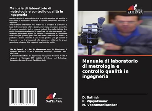 Manuale di laboratorio di metrologia e controllo qualità in ingegneria: DE von Edizioni Sapienza