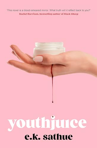 Youthjuice: American Psycho meets The Substance in this gripping fem-gore von Little, Brown Book Group