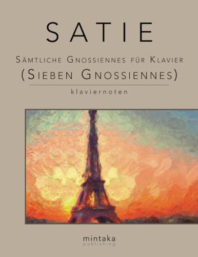 Sämtliche Gnossiennes für Klavier (Sieben Gnossiennes): Klaviernoten