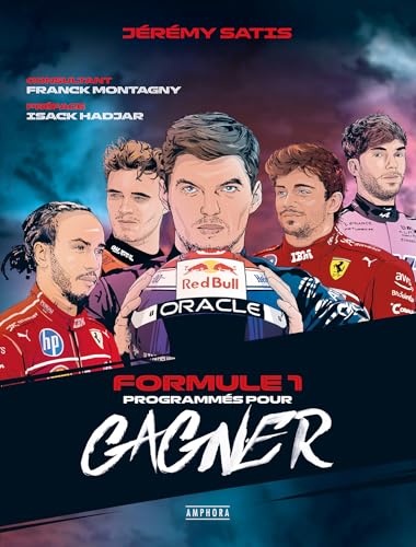 Formule 1 : programmés pour gagner von AMPHORA