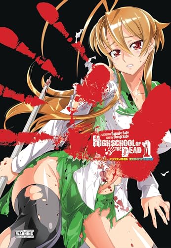Highschool of the Dead Color Omnibus, Vol. 1: Full Color Edition (HIGH SCHOOL O/T DEAD COLOR OMNIBUS HC)