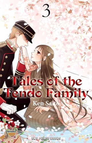Tales of the Tendo Family Volume 3 (Tales of the Tendo Family, 3, Band 3)