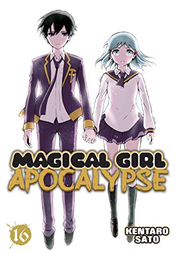 Magical Girl Apocalypse Vol. 16 (Magical Girl Apocalypse, 16, Band 16)