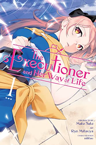 The Executioner and Her Way of Life, Vol. 1 (manga) (EXECUTIONER & HER WAY OF LIFE GN) von Yen Press