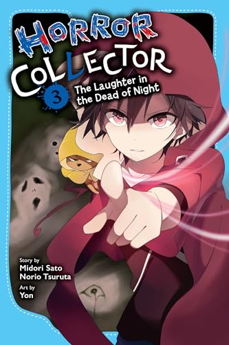 Horror Collector, Vol. 3: The Laughter in the Dead of Night (HORROR COLLECTOR NOVEL SC) von Yen Press