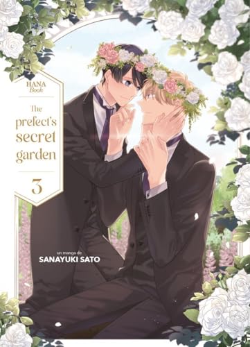 The Prefect's secret garden - Tome 03 von Boy's Love