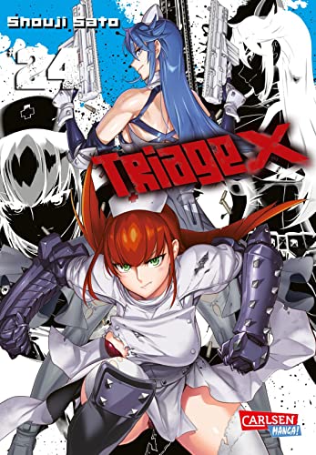 Triage X 24: Kriminelle Machenschaften und feinste, sexy Action ab 16 Jahren (24) von Carlsen Manga