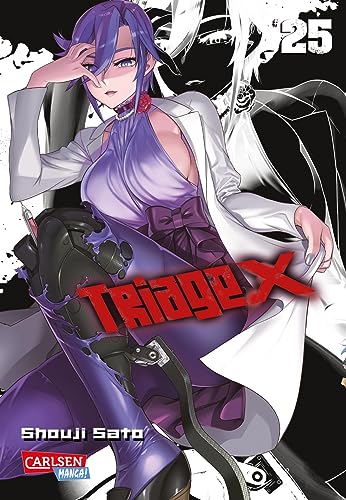 Triage X 25: Kriminelle Machenschaften und feinste, sexy Action ab 16 Jahren (25) von Carlsen Manga