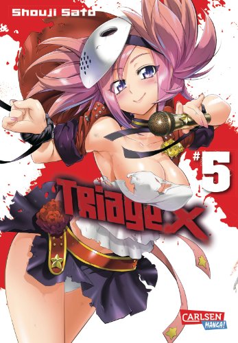 Triage X 5: Kriminelle Machenschaften und feinste, sexy Action ab 16 Jahren