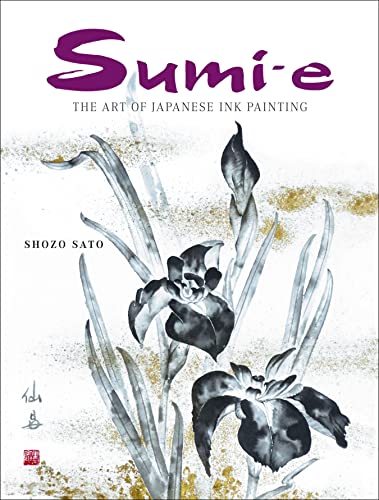 Sumi-e: The Art of Japanese Ink Painting von Tuttle Publishing