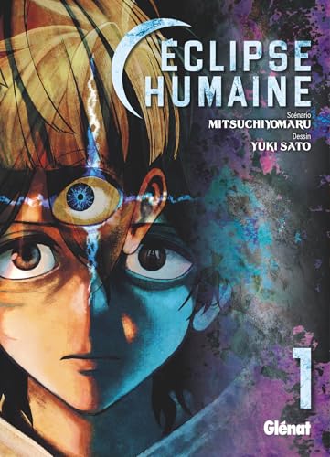 Éclipse humaine - Tome 01: Tome 1