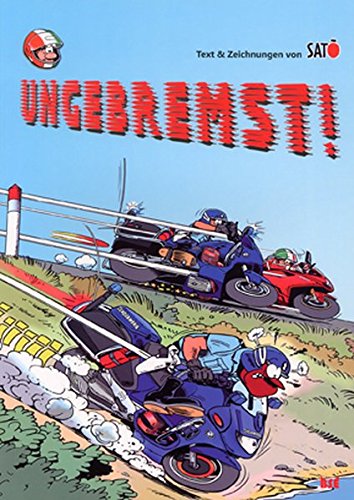 Ungebremst! 1 von Boiselle u. Ellert