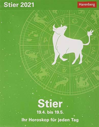 Stier Sternzeichenkalender 2021 - Tagesabreißkalender mit ausführlichem Tageshoroskop und Zitaten - Tischkalender zum Aufstellen oder Aufhängen - Format 11 x 14 cm: Ihr Horoskop für jeden Tag von Harenberg