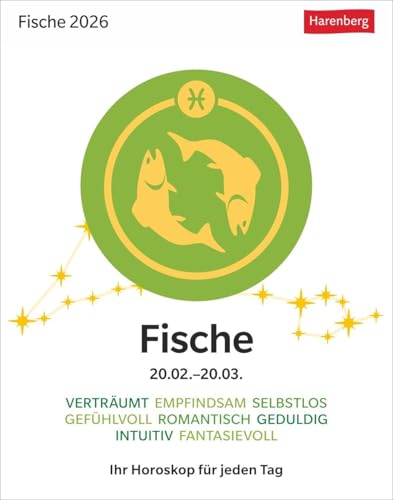 Fische Sternzeichenkalender 2026 - Tagesabreißkalender - Ihr Horoskop für jeden Tag: Tischkalender 2026 mit täglichem Horoskop. Kleiner Kalender mit ... die Sterne (Sternzeichenkalender Harenberg) von Harenberg
