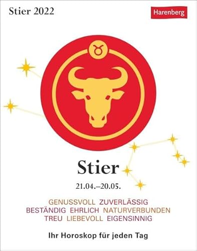 Stier Sternzeichenkalender 2022 - Tagesabreißkalender mit ausführlichem Tageshoroskop und Zitaten - Tischkalender zum Aufstellen oder Aufhängen - 11 x 14 cm: Ihr Horoskop für jeden Tag von Harenberg