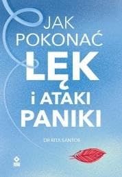 Jak pokonać lęk i ataki paniki von RM