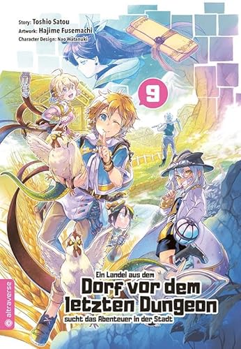 Ein Landei aus dem Dorf vor dem letzten Dungeon sucht das Abenteuer in der Stadt 09 von Altraverse GmbH