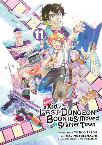 Suppose a Kid from the Last Dungeon Boonies Moved to a Starter Town 11 (Manga) von Square Enix Manga