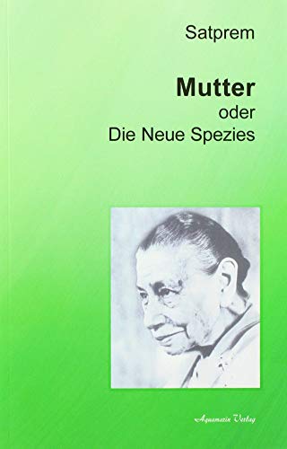 Die Neue Spezies: Mutter Band 2 von Aquamarin Verlag