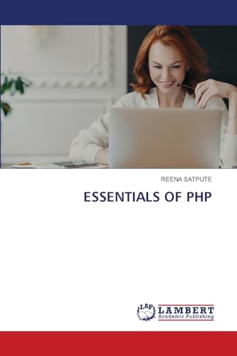 ESSENTIALS OF PHP: DE von LAP LAMBERT Academic Publishing