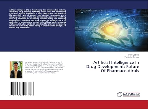 Artificial Intelligence In Drug Development: Future Of Pharmaceuticals von LAP LAMBERT Academic Publishing