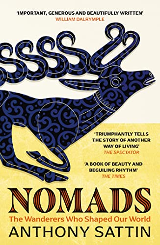 Nomads: The Wanderers Who Shaped Our World von John Murray