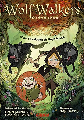 Wolfwalkers: Die Graphic Novel von CroCu
