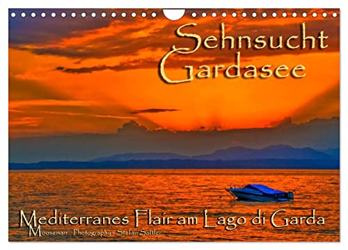 Sehnsucht Gardasee - Mediterranes Flair am Lago di Garda (Wandkalender 2025 DIN A4 quer), CALVENDO Monatskalender von CALVENDO