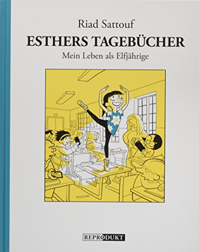 Esthers Tagebücher 2: Mein Leben als Elfjährige von Reprodukt