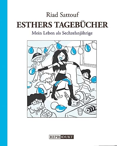 Esthers Tagebücher 7: Mein Leben als Sechzehnjährige von Reprodukt