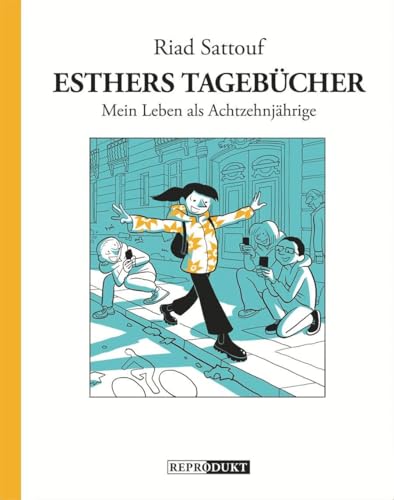 Esthers Tagebücher 9: Mein Leben als Achtzehnjährige von Reprodukt
