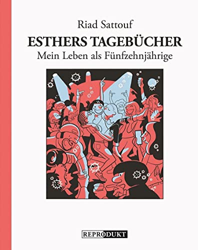 Esthers Tagebücher: Mein Leben als Fünfzehnjährige von Reprodukt