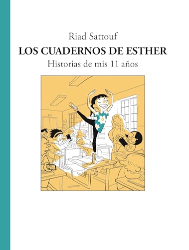 Los cuadernos de Esther 2 - Historias de mis 11 años: Historias de mis 11 años (Cómic | Novela gráfica, Band 2)