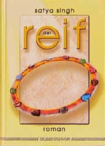 Der Reif: Roman.