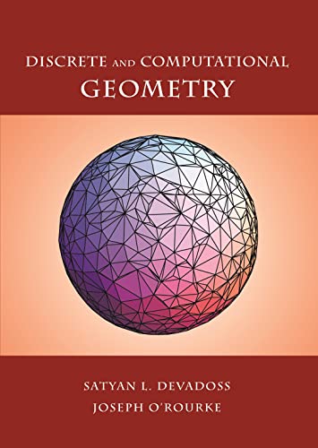 Discrete and Computational Geometry von Princeton University Press