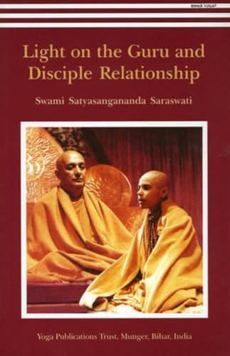 Light on the Guru and Disciple Relationship