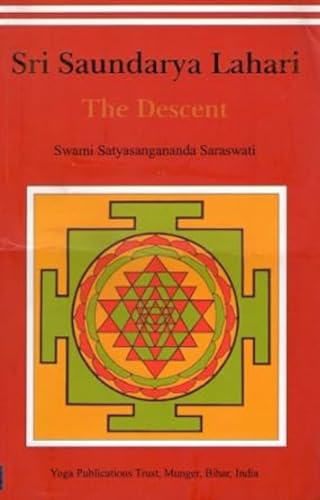 Sri Saundarya Lahari: The Descent von Yoga Publications Trust