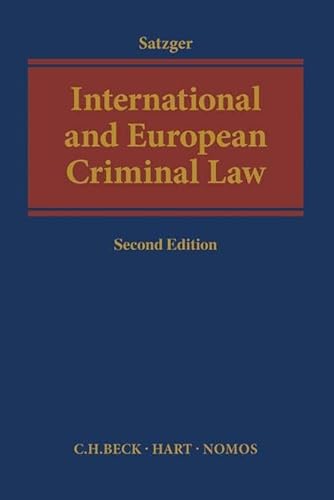 International and European Criminal Law (Beck international) von Beck C. H.
