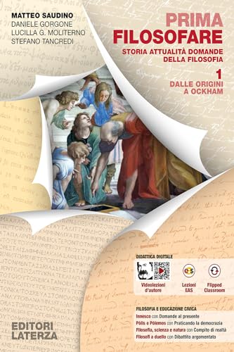 Prima filosofare. Storia attualità domande della filosofia. Per le Scuole superiori. Con espansione online. Dalle origini a Ockham (Vol. 1) (Collezione scolastica) von Laterza Edizioni Scolastiche