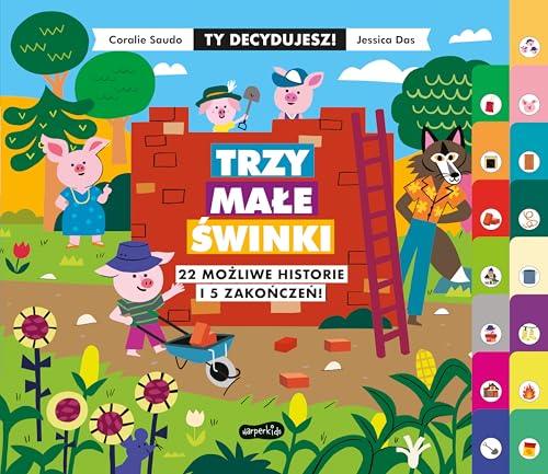 Trzy małe świnki Ty decydujesz