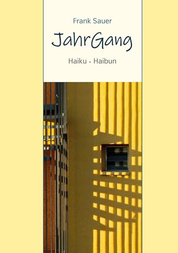 JahrGang: Haibun von Rotkiefer Verlag