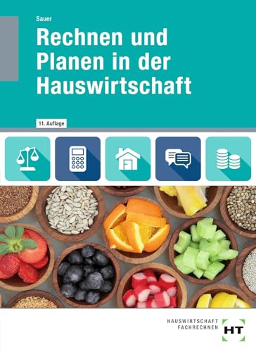 eBook inside: Buch und eBook: Rechnen und Planen in der Hauswirtschaft: als 5-Jahreslizenz für das eBook
