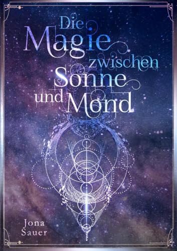 Die Magie zwischen Sonne und Mond von tolino media